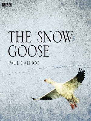 cover image of The Snow Goose